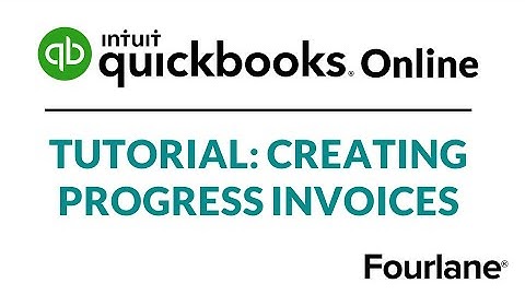 Setup QuickBooks Online Progress Invoices - Learn QuickBooks Online for Construction Fourlane