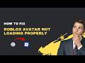 How to Fix Roblox Avatar Not Loading – 2026 Character Display Fix
