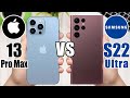 iPhone 13 Pro Max vs Samsung Galaxy S22 Ultra