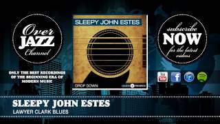 Watch Sleepy John Estes Lawyer Clark Blues video