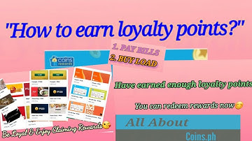 How to Earn Loyalty Points In Coins.ph and what vouchers can be redeemed | Step by Step Tutorial