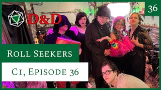 Xanpha | Roll Seekers | Campaign 1, Episode 36 (Dungeons & Dragons)