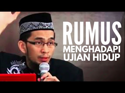 rumus-menghadapi-ujian-hidup-ii-ustadz-adi-hidayat