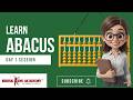 Abacus Session 1 | Day 1 | Beads Reading & Beads Formation | Beginner Abacus Class