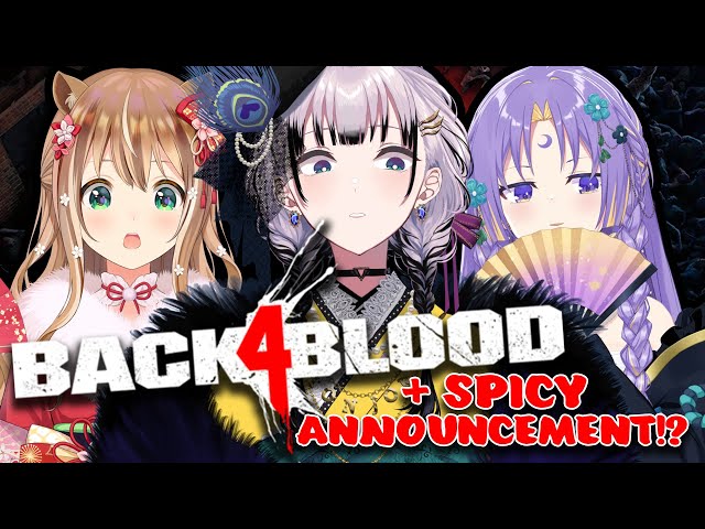 【BACK 4 BLOOD】IDols Side Gig: ZOMBIE HUNTER (with SPICY ANNOUNCEMENT)【Reine/Risu/Moona/hololiveID】のサムネイル