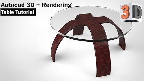 AutoCAD 3D Tutorial - Table Modeling in Autocad + Rendering