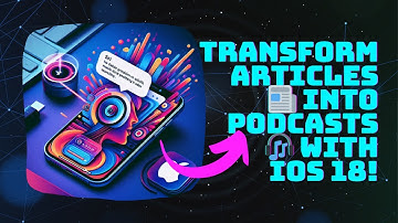 iOS 18 Safari Reader Mode: Turn Articles into Podcasts!