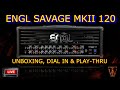 ENGL Savage 120 MKII Unboxing, Demo & Playthrough