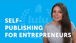 Self-Publishing for Entrepreneurs