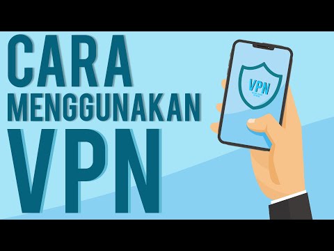 Cara Menggunakan VPN di Smartphone