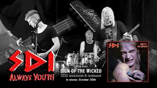 SDI - Always Youth (Sign Of The Wicked - REMASTERED rerelease)