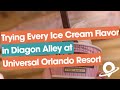 Trying Every Ice Cream Flavor at Universal's Wizarding World of Harry Potter – Diagon Alley