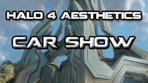 Car Show 2.0: Halo 4 Forge Tutorial