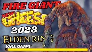 FIRE GIANT Elden Ring CHEESE on NEW PATCH 1.10 - How to Beat the FIRE GIANT Easy (UPDATED 2023) 😲