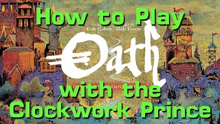 How to Play Oath's Clockwork Prince in 11 Minutes