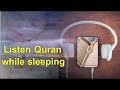 Listen quran while sleeping