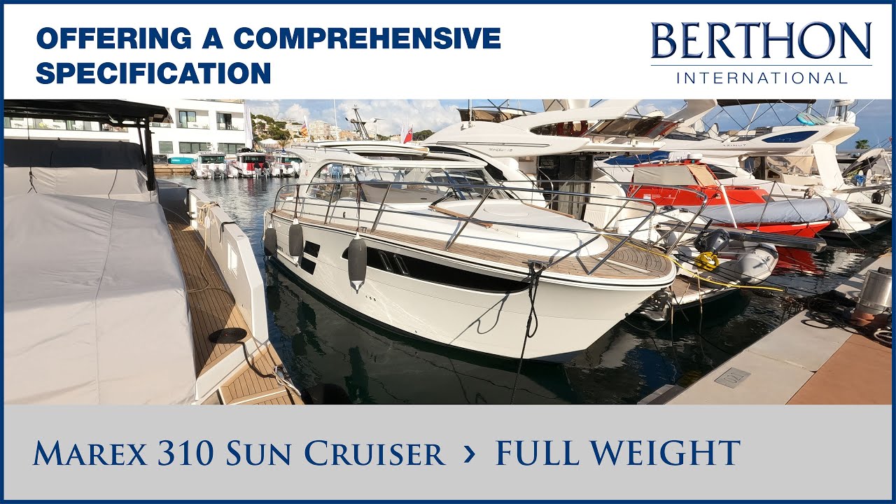 [OFF MARKET] Marex 310 Sun Cruiser (FULL WEIGHT) - Yacht for Sale - Berthon Int.