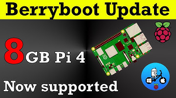 Berryboot now supports 8GB Raspberry Pi 4. SSD support for multiple operating systems.