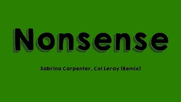 Thumbnail of Nonsense - Sabrina Carpenter, Coi Leray (Remix) (Lyrics Version) 🐋