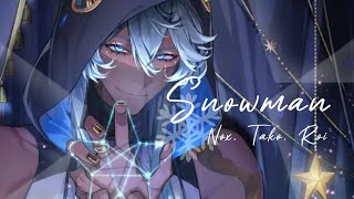 【塔克Tako】Snowman ft. Nox and Roi (eng sub)