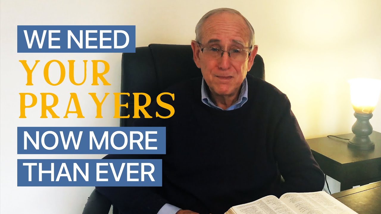 We Need Your Prayers Now More Than Ever! - YouTube
