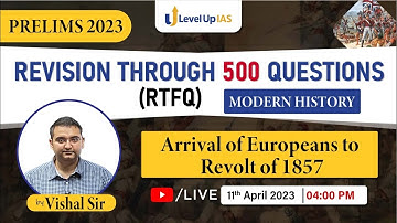 Prelims 2023: RTFQ- Revision Through 500 Questions | Modern History | Vishal Sir