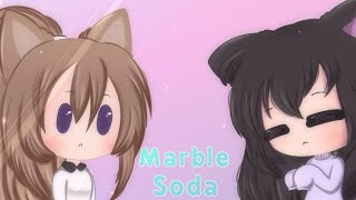 Marble Soda Meme || Colab with 💖 ガチャKumiCookie