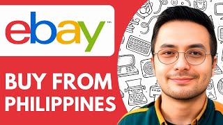 How To Buy From eBay Philippines - 2025 (Quick Tutorial)