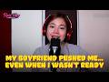 My Boyfriend Pushed Me… Even When I Wasn’t Ready | Raqi’s Secret Files VODCAST