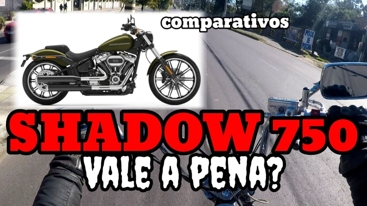 Vale a pena SHADOW 750 em 2025?