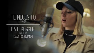 Te necesito (1 min cover) - Catalina Ruggeri - David Sormanni