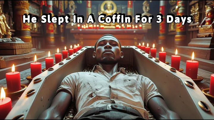 He Slept In A Coffin For 3 Days #storytime #africanfolktales