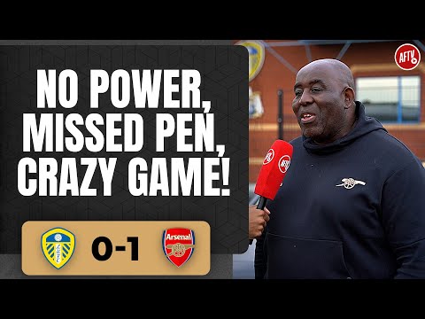 Leeds 0-1 Arsenal | No Power, Missed Pen, Crazy Game! (Robbie)