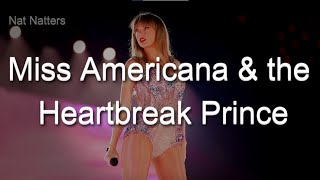 Miss Americana & the Heartbreak Prince -  Taylor Swift - Traducción a español y subtítulos