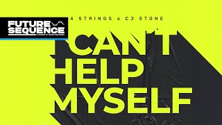 4 Strings & CJ Stone – I Can´t Help Myself