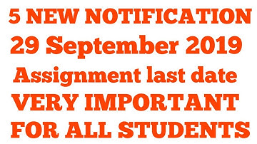 IGNOU 5 NEW NOTIFICATION ASSIGNMENT SUBMISSION LAST DATE EXTENDED IMPORTANT INFORMATION MUST WATCH