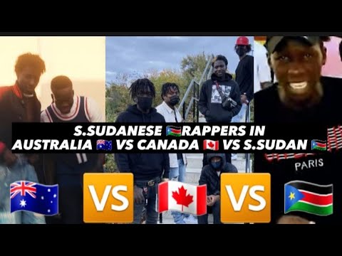 SSudanesehiphop rappers in AustraliaVs CanadaVs SSudan  MUST WATCH