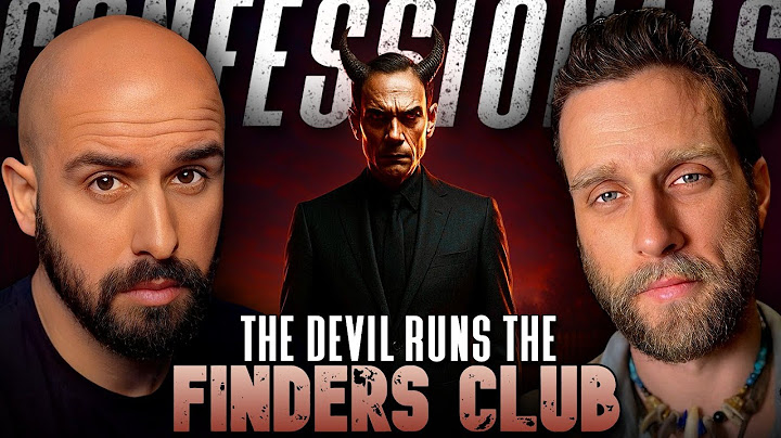 Satan Personally Recruited Him into The Finders Club (And He Wasn’t The Only One) @NathanReynolds