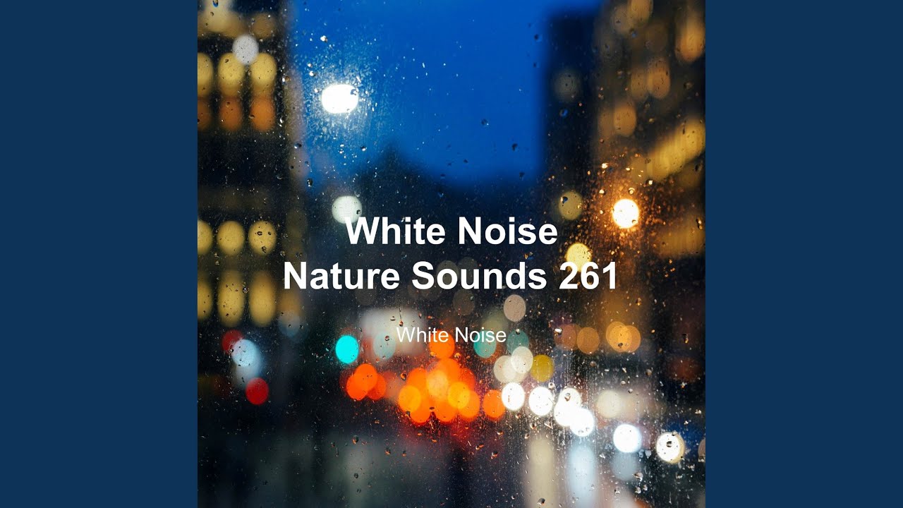 White Noise Good Rain Sound for Sleeping - YouTube