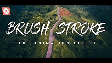 Brush Stroke Text Animation Effect In Kinemaster | Like Professional Vlog Intro | Kinemaster Editing
