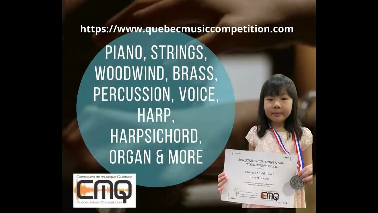 Quebec Music Competition (International Online Music Competition) 2022