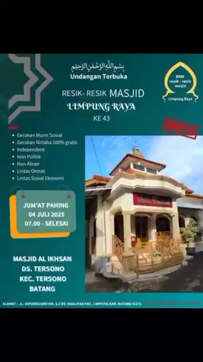 RRM Limpung Raya,Jumat 4 Juli 25 di Masjid Al Ikhsan, Tersono Batang#resikresikmasjid #rrmindonesia