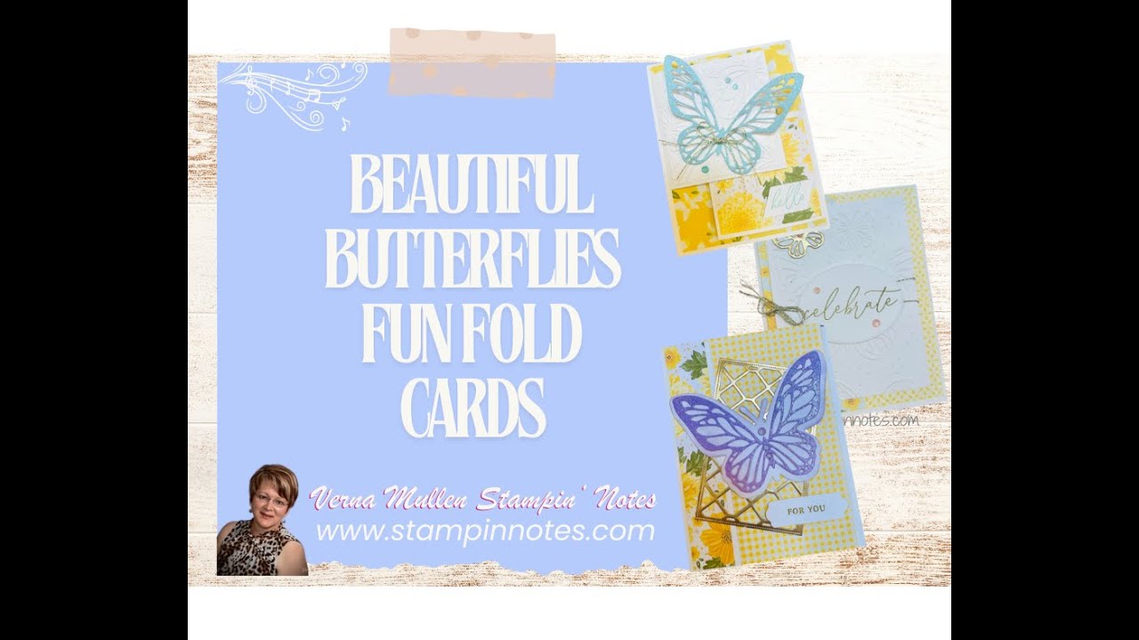 Beautiful Butterflies Fun Fold Cards - YouTube