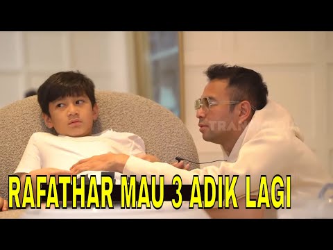 Rafathar Curhat Soal Kesibukan  Raffi Ahmad dan Ingin Punya 3 Adik Lagi | FYP (18/04/24) Part 3