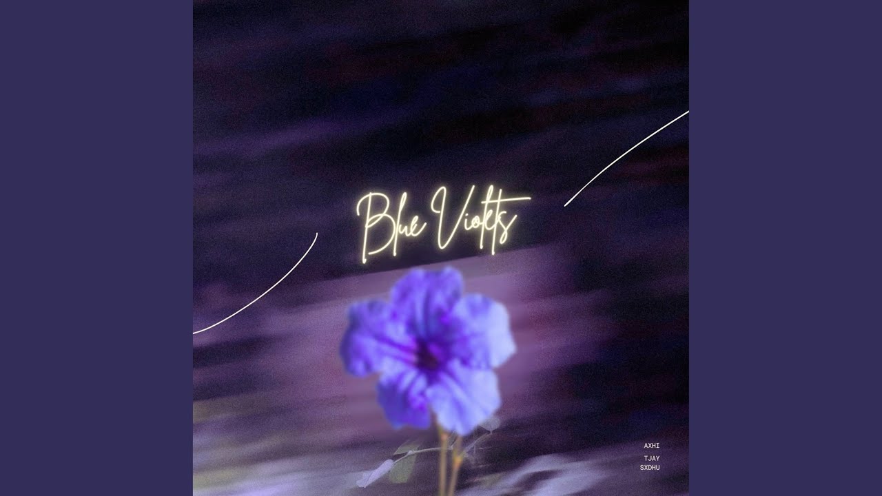 Watch Blue Violets on YouTube Watch Blue Violets on YouTube