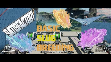 "Unlocking Slug Breeding Potential in Satisfactory Plus Mod!" Blue, Yellow, and Purple slug
