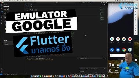 EP2 Create Emulator Google Android and Test Code Flutter