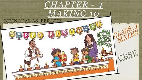 Class 1 Maths Chapter 4 || MAKING 10  || JOYFUL || New  NCERT 2023 ||