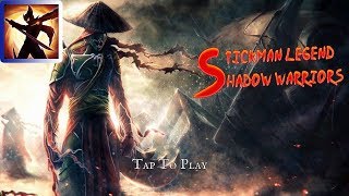 Stickman Legend Shadow Warriors - Game Play Trailer (IOS,Android) screenshot 5