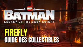 Lego Batman: Legacy of the Dark Knight Firefly Guide des Collectibles